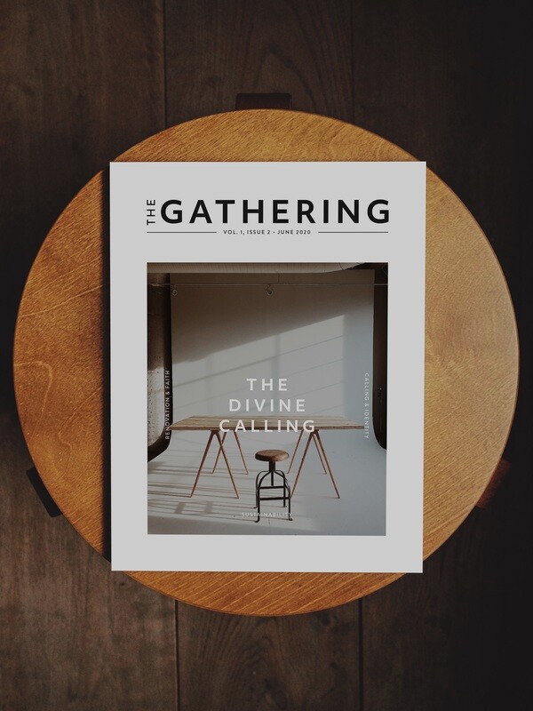 The Gathering | Vol 1., Issue 2 |  June 2020