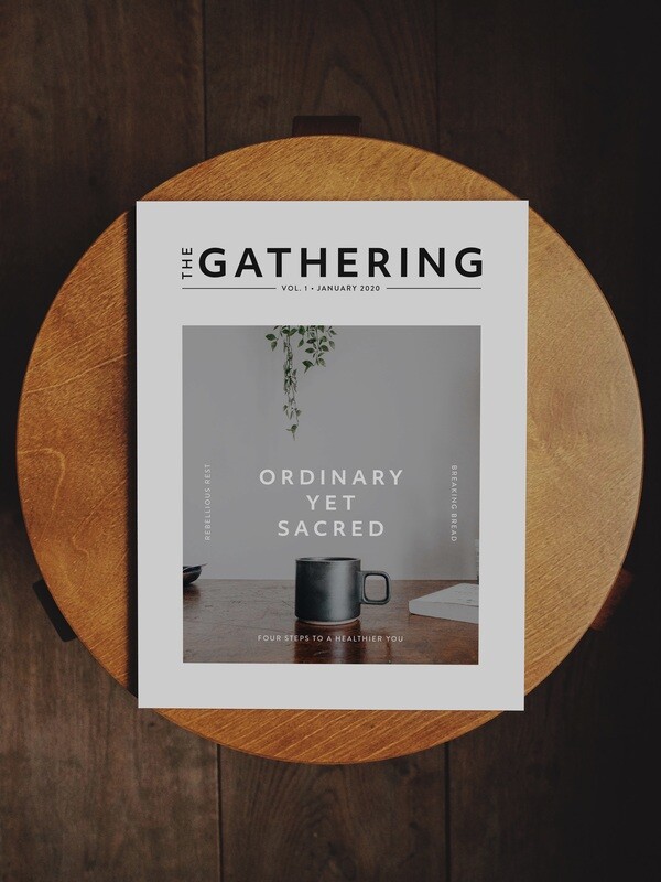 The Gathering | Vol. 1, Issue 1 | January 2020