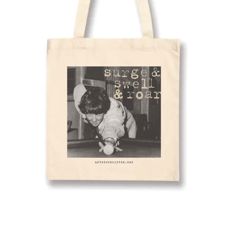 Canvas Tote - Surge and Swell and Roar