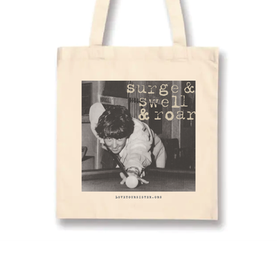 Canvas Tote - Surge and Swell and Roar