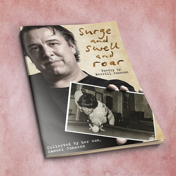 Surge and Swell and Roar - Poetry by Merrill Johnson PREORDER SHIPPING 18 NOVEMBER