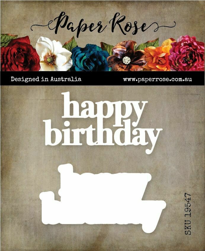 Paper Rose Metal Die - Happy Birthday Layered