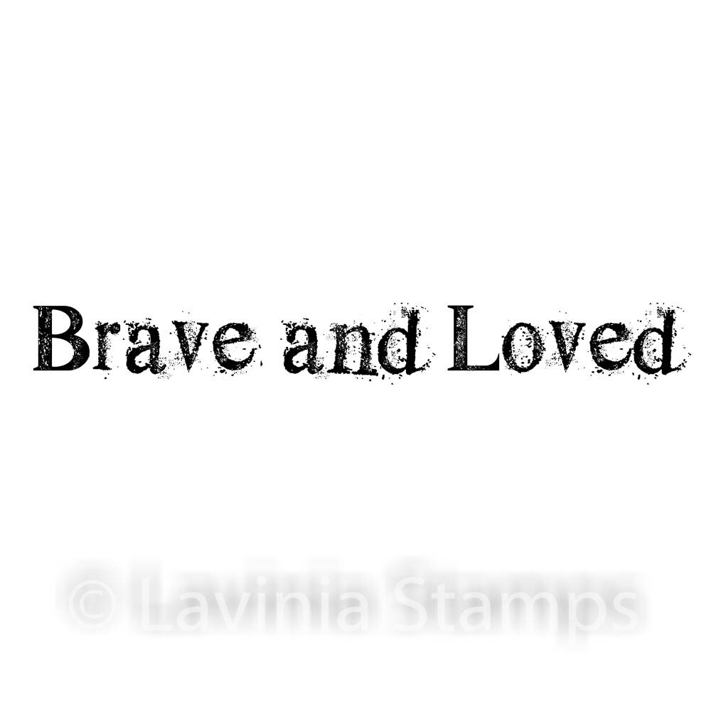 Lavinia Stamps - Brave and Loved