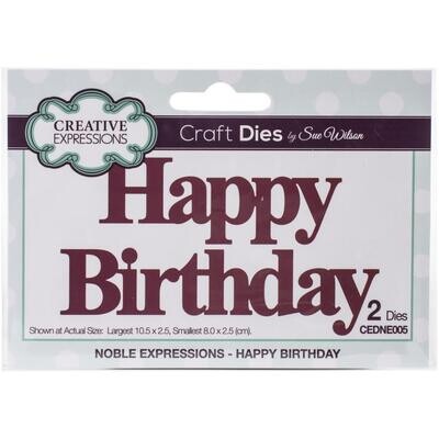 Creative Expressions Craft Dies - Noble Expressions - Happy Birthday - Sue Wilson 