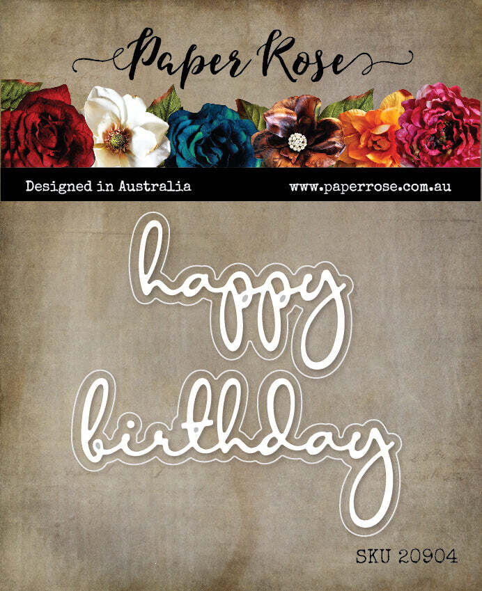 Paper Rose Metal Die - Happy Birthday Fine Script  - Layered Die