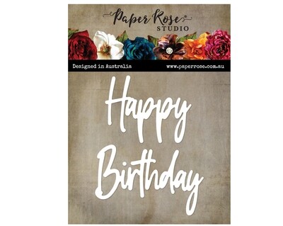 Paper Rose Metal Die - Tall Script Words - Happy Birthday