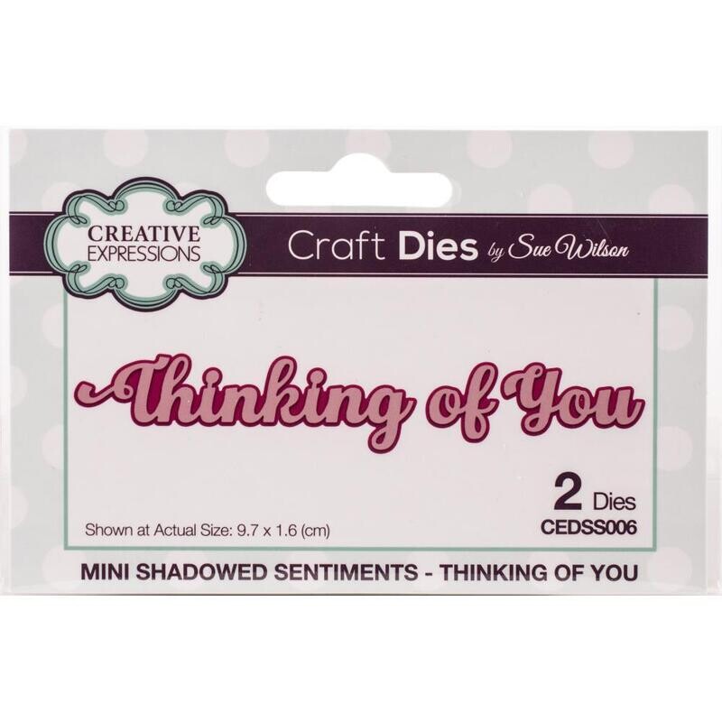 Creative Expressions Craft Dies - Thinking of You