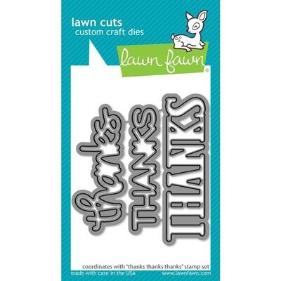 Lawn Fawn - Craft Die - Thanks, Thanks, Thanks