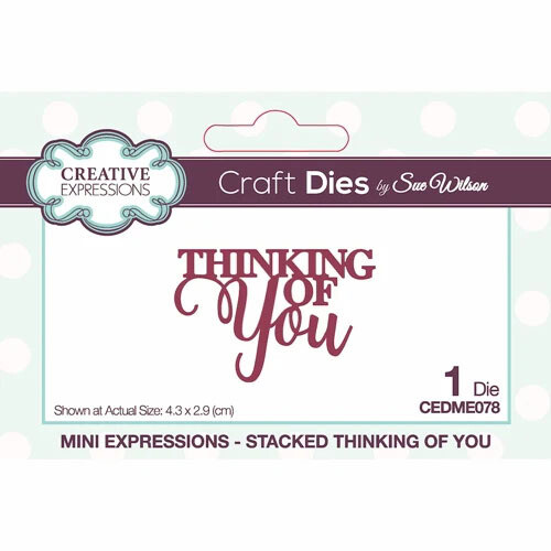 Creative Expressions Die - Stacked Thinking of You