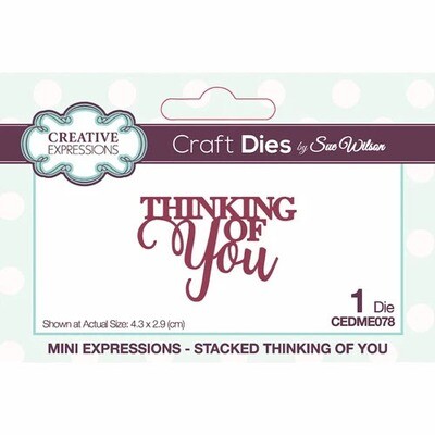 Creative Expressions Die - Stacked Thinking of You