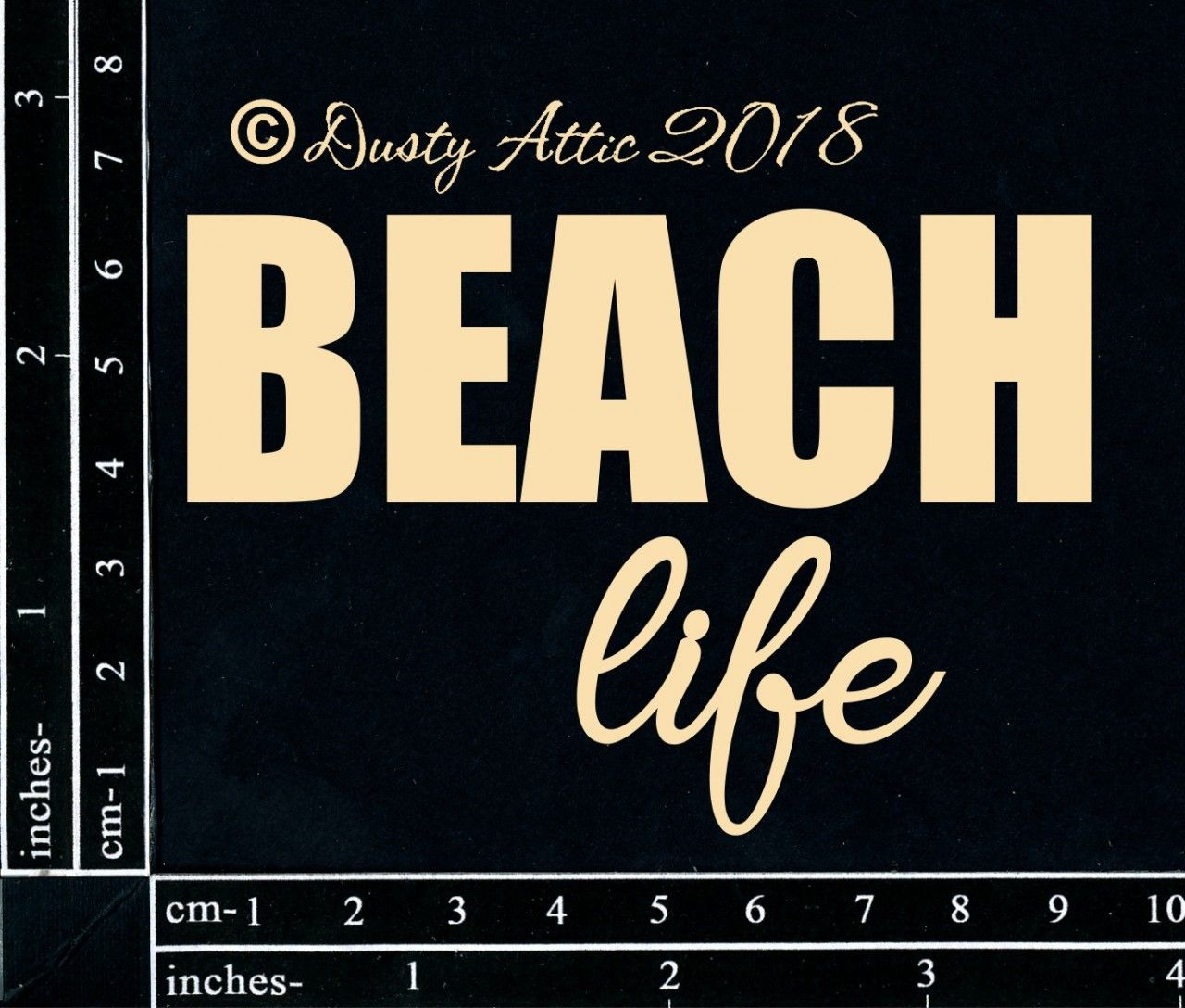 Dusty Attic - Chipboard - Seaside/Nautical -  Beach Life