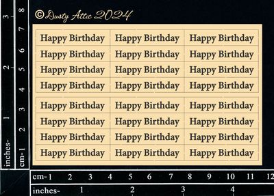 Dusty Attic - Chipboard - Words - Mini Card Sentiments - Happy Birthday