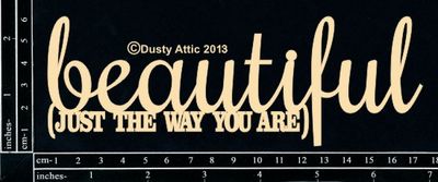Dusty Attic - Chipboard - Words - Beautiful