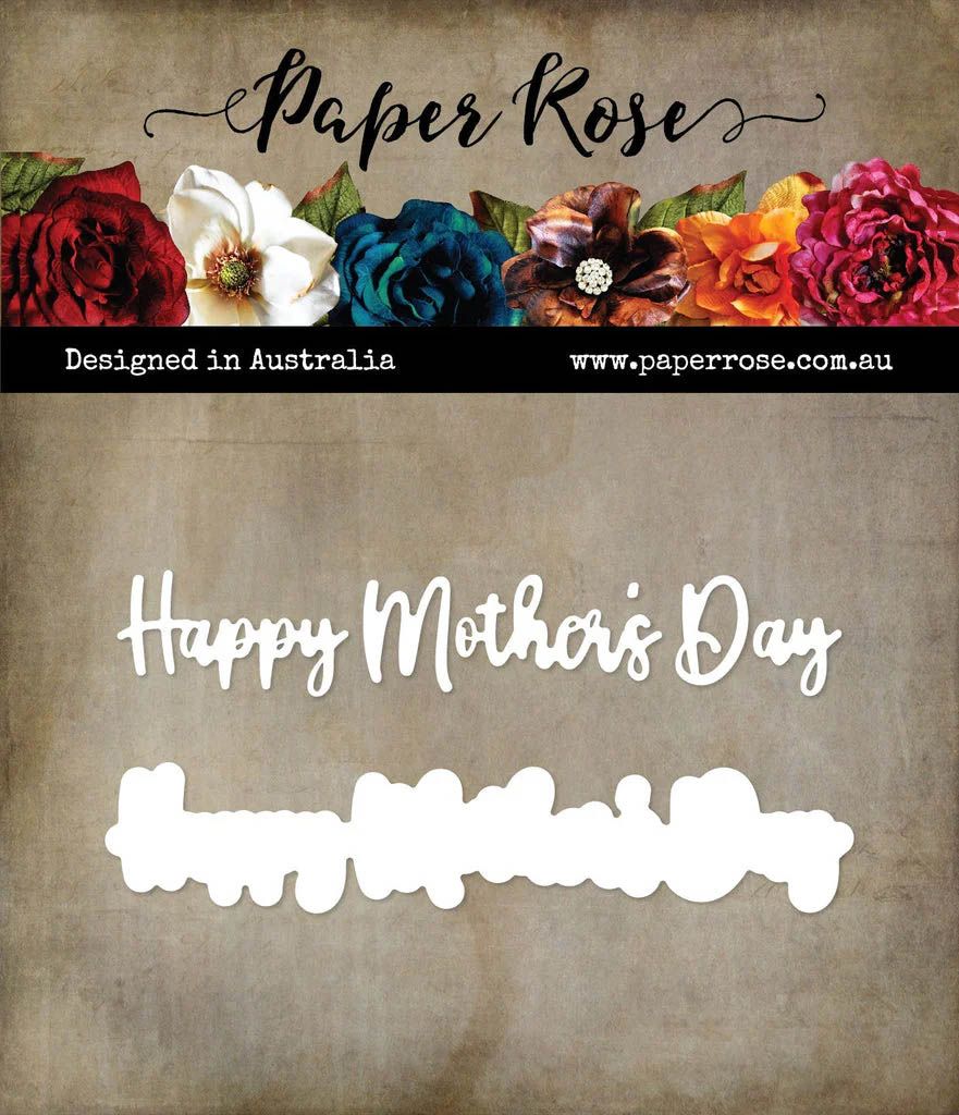 Paper Rose - Cutting Die - Happy Mothers Day