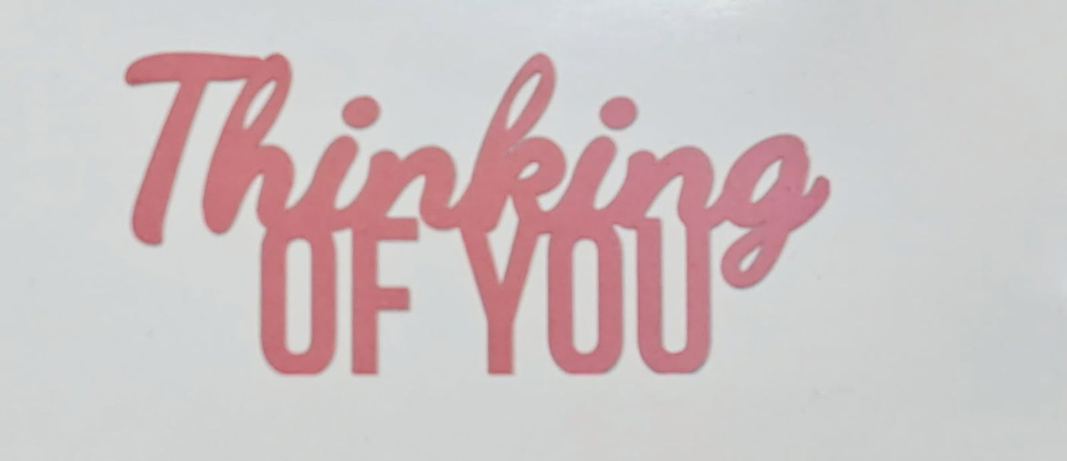 Kaisercraft - Decorative Die - Words - Thinking of You
