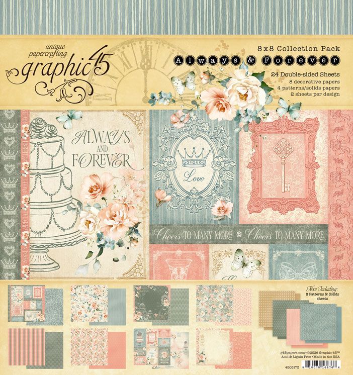 Graphic 45 - Always and Forever - 8"x8" D/S Paper Collection