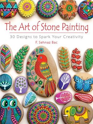 Dover Books - The Art of Stone Painting