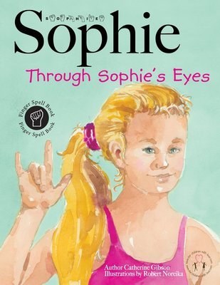 Through Sophie's Eyes