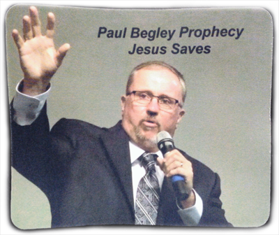 Paul Begley Prophecy Jesus Saves MOUSE PAD