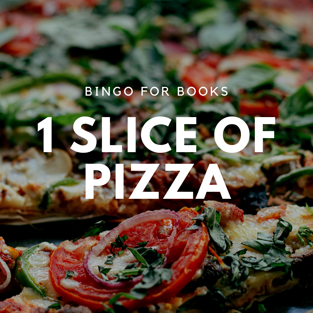 Bingo for Books - 1 Slice of Pizza