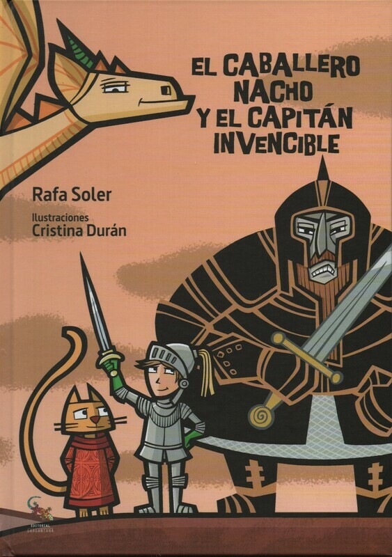El caballero Nacho y el dragón ruidoso