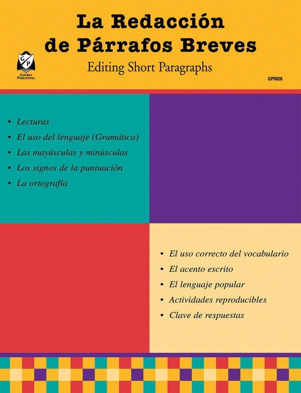 La Redacción de Párrafos Breves (Editing Paragraphs)