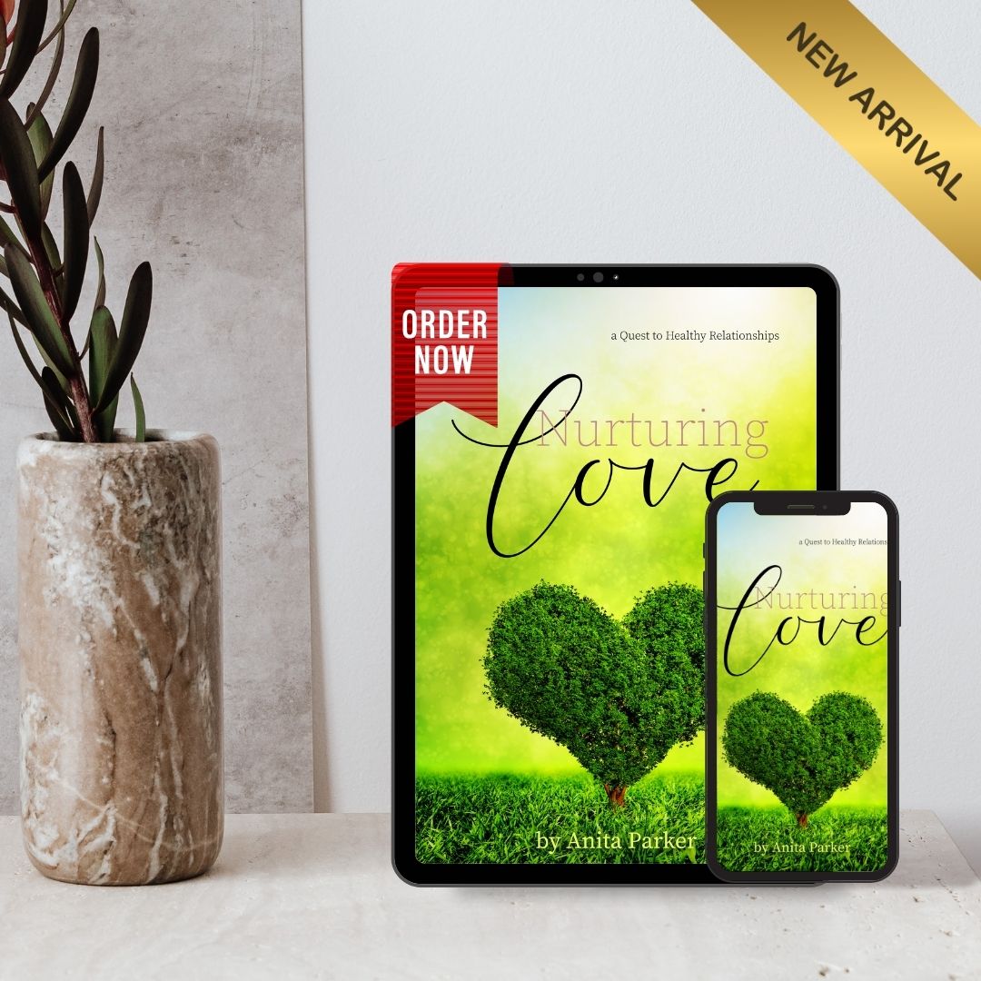 Nurturing Love: a Quest to Healthy Relationships ebook