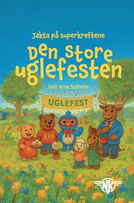 Jakta på superkreftene - Den store uglefesten