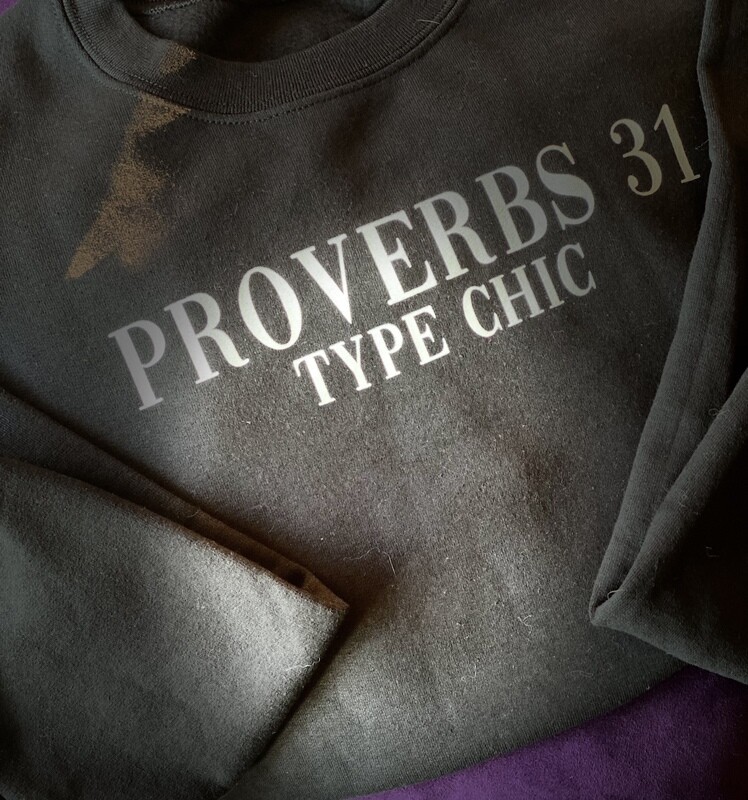 Proverbs 31 crew sweat.