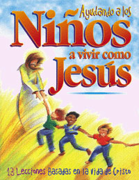 Ayudando a los Niños a Vivir como Jesús