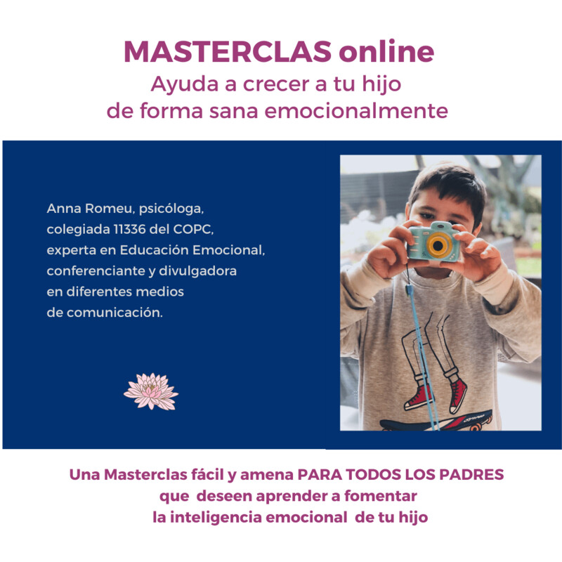 COMPRAR MASTERCLAS ONLINE  - Ayuda a crecer a tu hijo de forma sana emocionalmente