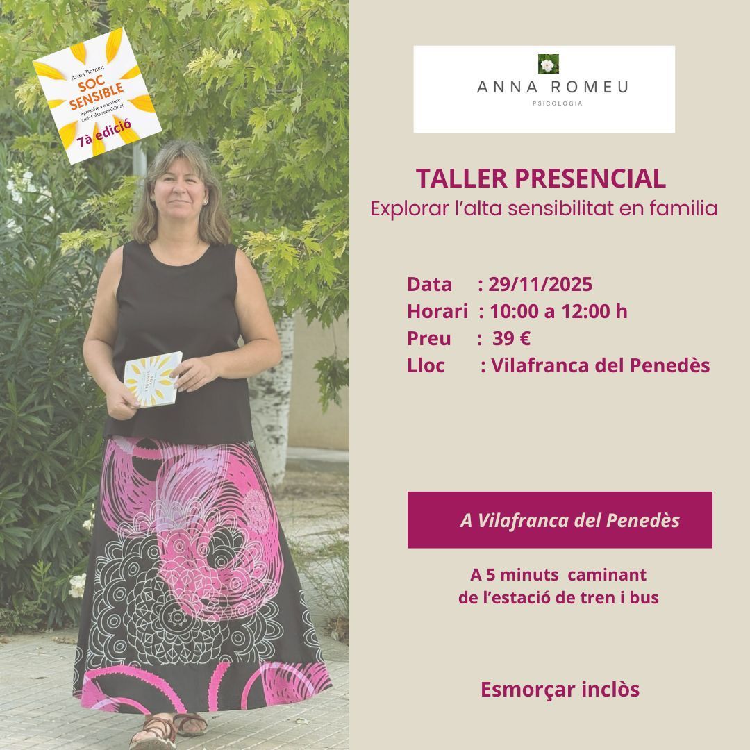 Explorar l’alta sensibilitat en familia. Explorar l’alta sensibilitat en familia.