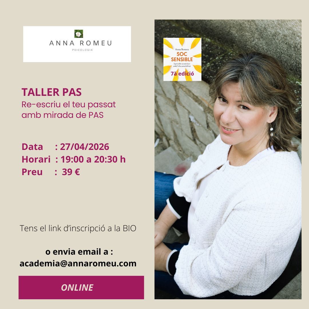 Re-escriu el teu passat  amb mirada de PAS