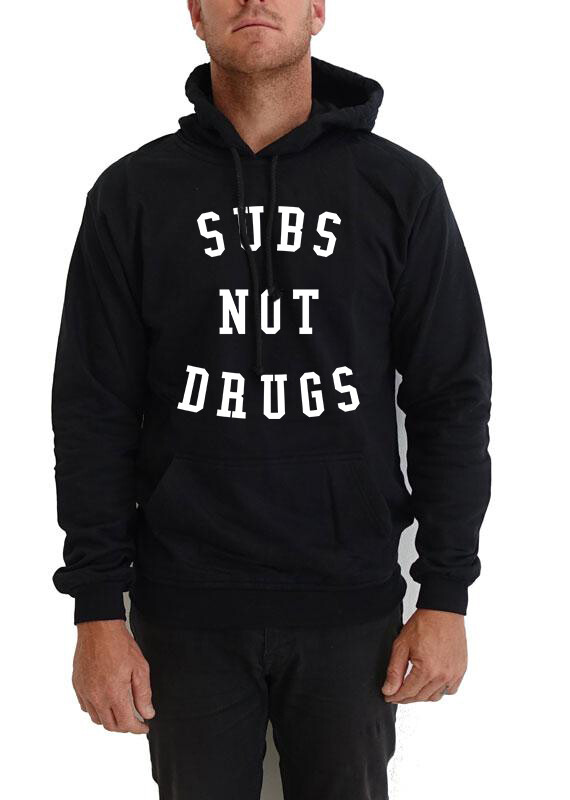 Subs Not Drugs Hoody