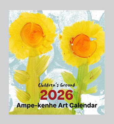 Calendar - 2026 Ampe-kenhe Art Calendar ON SALE