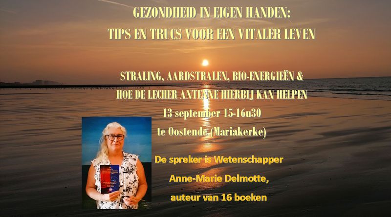 1 toegang Lezing GEZONDHEID IN EIGEN HANDEN: TIPS EN TRUCS VOOR EEN VITALER LEVEN 13 september 25 te Oostende