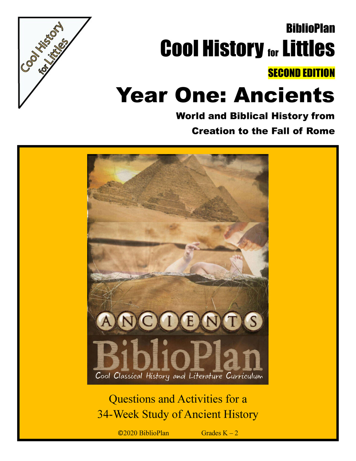 Ancients Cool History for Littles Hardcopy
