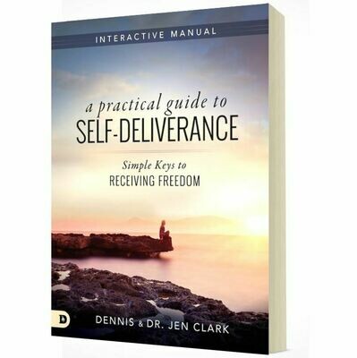 A Practical Guide to Self-Deliverance (Workbook)