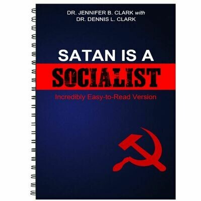 Satan Is a Socialist Incredibly Easy-to-Read Version