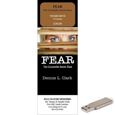 Fear: The Counterfeit Secret Place (thumb drive)