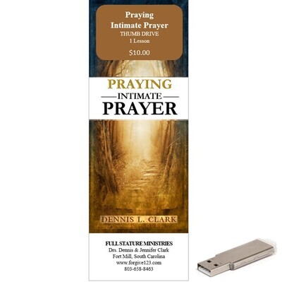Praying Intimate Prayer (thumb drive)