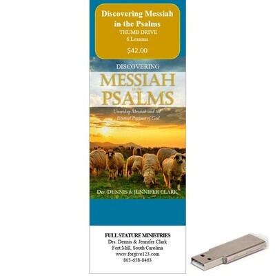 Discovering Messiah in the Psalms (thumb drive)