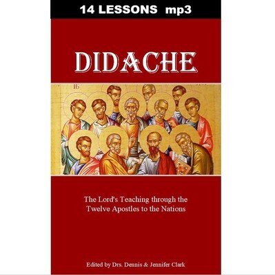 The Didache - The Lost Teachings