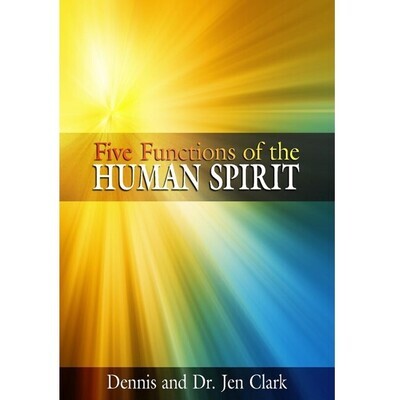 Five Functions of the Human Spirit (Booklet)