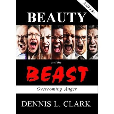 Beauty and the Beast: Overcoming Anger (Booklet)
