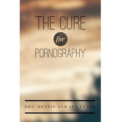 The Cure for Pornography (Booklet)