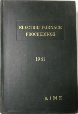Electrical Furnace Proceedings 1961 - vol19