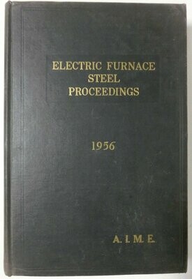 Electric furnace steel proceedings 1956 vol 14