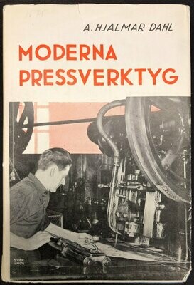 Moderna Pressverktyg Del 3