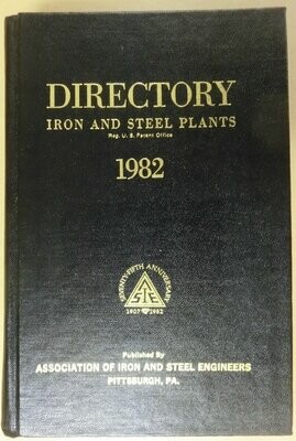 Directory: Iron and Steel Plants 1982